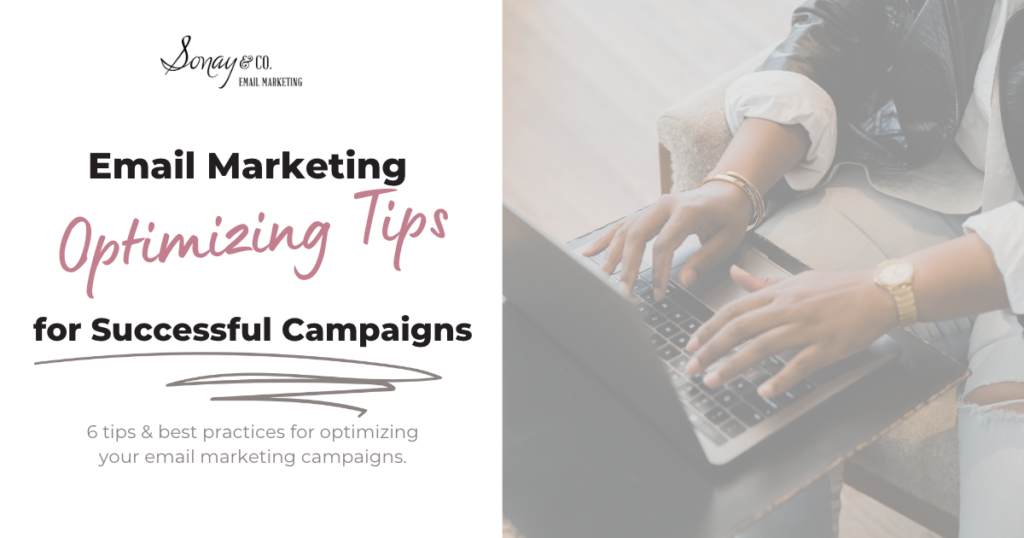 Email Marketing Optimizing tips for successful campaigns
