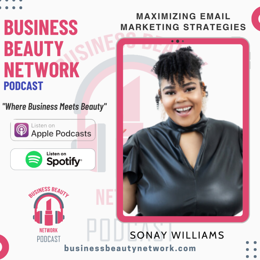 Business Beauty Network Podcast Maximizing Email Marketing Strategies 